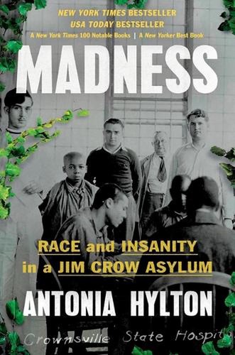 Madness race and - race, insanity